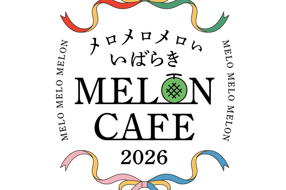 イバラキング半玉に自分好みのトッピング　限定イベント「メロメロメロい♡いばらきメロンカフェ 2026」